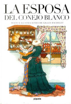 portada La Esposa del Conejo Blanco (in Spanish)