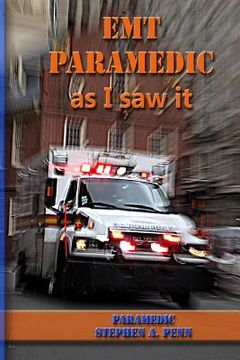 portada EMT Paramedic As I Saw It