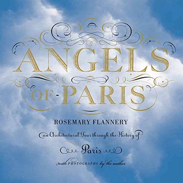 portada Angels of Paris: An Architectural Tour Through the History of Paris (en Inglés)