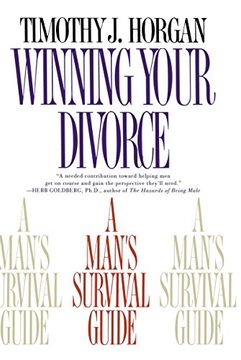 portada Winning Your Divorce: A Man's Survival Guide (in English)