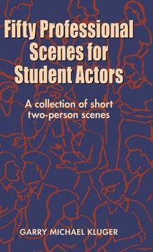 portada Fifty Professional Scenes for Student Actors: A Collection of Short Two-Person Scenes (en Inglés)