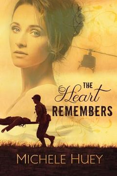 portada The Heart Remembers (en Inglés)