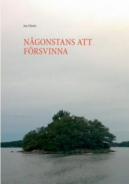 portada Någonstans Att Försvinna