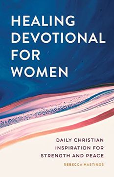 portada Healing Devotional for Women: Daily Christian Inspiration for Strength and Peace (en Inglés)
