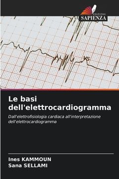 portada Le basi dell'elettrocardiogramma (in Italian)
