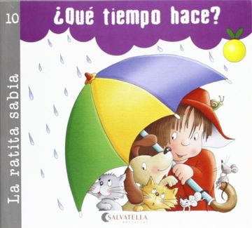 portada La Ratita Sabia 10 (Palo y Cursiva):  Qué Tiempo Hace? (la Ratita Sabia(Palo y Curs. ))