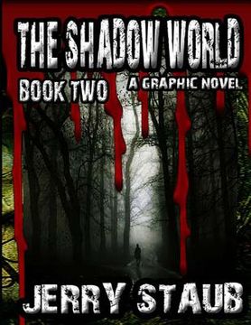 portada The Shadow World: Book Two (en Inglés)