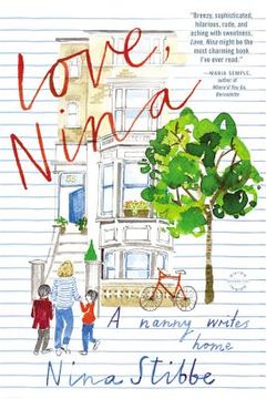 portada Love, Nina: A Nanny Writes Home (en Inglés)