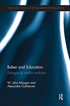portada Buber and Education: Dialogue as Conflict Resolution (en Inglés)