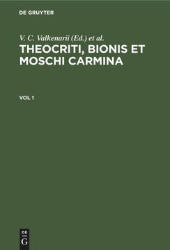 portada Theocriti, Bionis et Moschi Carmina, vol 1, Theocriti, Bionis et Moschi Carmina vol 1 (en Latin)