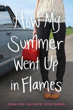 portada How My Summer Went Up in Flames (en Inglés)