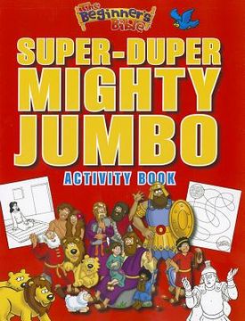 portada the beginner's bible super-duper, mighty, jumbo activity book (en Inglés)