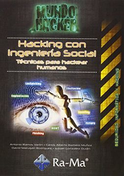 portada Hacking con Ingeniería Social: Técnicas Para Hackear Humanos (in Spanish)