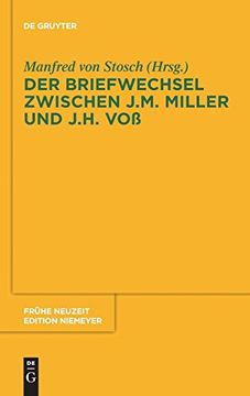 portada Der Briefwechsel Zwischen Johann Martin Miller und Johann Heinrich voß (en Alemán)