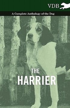 portada the harrier - a complete anthology of the dog (en Inglés)