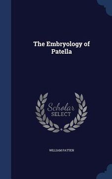 portada The Embryology of Patella (in English)