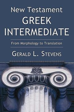 portada new testament greek intermediate: from morphology to translation (en Inglés)