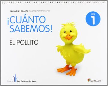 portada Cuanto Sabemos: Pollito 3-3-1 Años (ed 2011) (in Spanish)