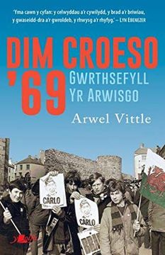 portada Dim Croeso '69 - Gwrthsefyll yr Arwisgo (en Welsh)