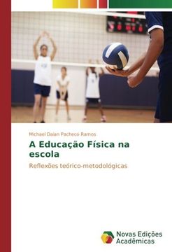 portada A Educação Física na escola: Reflexões teórico-metodológicas (Portuguese Edition)
