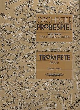 portada Test Pieces for Orchestral Auditions -- Trumpet: Audition Excerpts from the Concert and Operatic Repertoire (en Inglés)