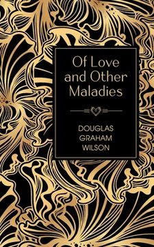 portada Of Love and Other Maladies (in English)