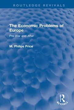 portada The Economic Problems of Europe (Routledge Revivals) 