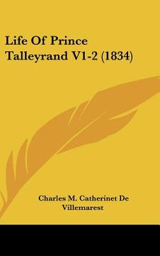 portada life of prince talleyrand v1-2 (1834) (en Inglés)