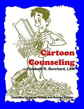 portada Cartoon Counseling: Therapist's Edition: Healthy Relationships for Individuals, Couples, and Families (in English)
