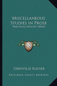 portada miscellaneous studies in prose: practical english series (en Inglés)