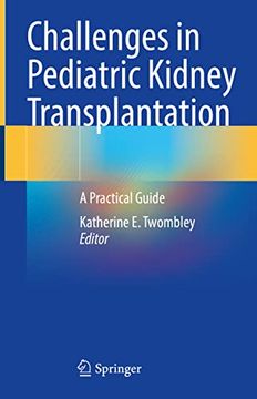 portada Challenges in Pediatric Kidney Transplantation: A Practical Guide (in English)