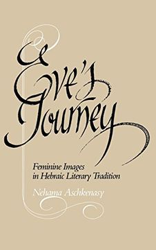portada Eve's Journey: Feminine Images in Hebraic Literary Tradition (en Inglés)