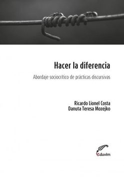portada Hacer la Diferencia: Abordaje Sociocrítico de Prácticas Discursivas (in Spanish)