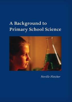 portada A Background to Primary School Science (en Inglés)
