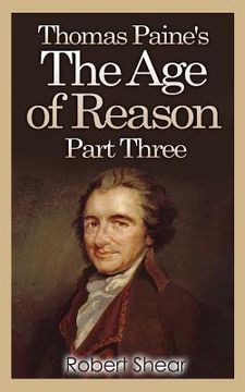 portada Thomas Paine's The Age of Reason - Part Three (en Inglés)