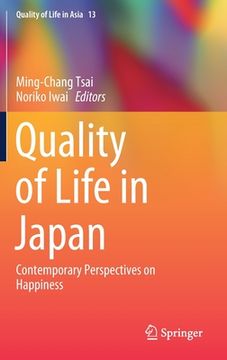 portada Quality of Life in Japan: Contemporary Perspectives on Happiness (en Inglés)