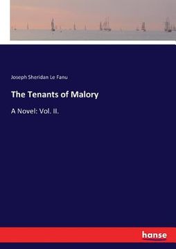 portada The Tenants of Malory: A Novel: Vol. II. (en Inglés)