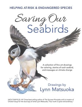portada Saving Our Seabirds: Helping At-Risk & Endangered Species (en Inglés)