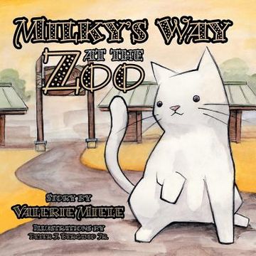 portada Milky's Way at the Zoo (en Inglés)