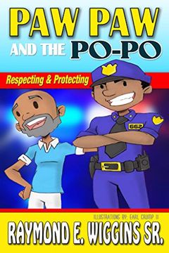 portada Paw Paw And The PoPo: Respecting And Protecting (en Inglés)
