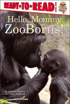portada Hello, Mommy Zooborns!: Ready-To-Read Level 1 (en Inglés)