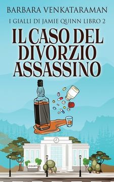 portada Il Caso Del Divorzio Assassino (en Italiano)
