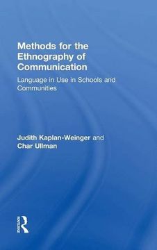 portada Methods for the Ethnography of Communication: Language in Use in Schools and Communities