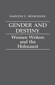 portada gender and destiny: women writers and the holocaust (in English)
