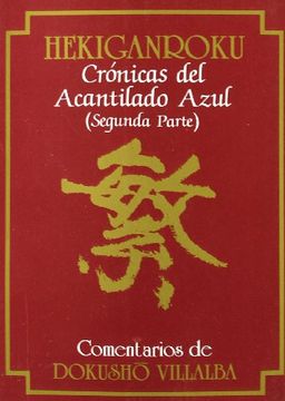 portada Hekiganroku. Crónicas del Acantilado Azul. (2ª Parte) (in Spanish)