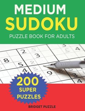 portada Medium Sudoku Puzzle Book for Adults: Compact Size, Travel-Friendly Sudoku Puzzle Book with 200 Medium Problems and Solutions