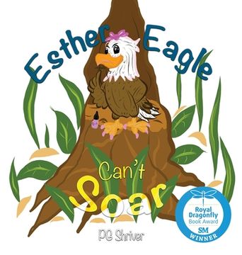 portada Esther Eagle Can't Soar: A Zoo Me In Book (en Inglés)