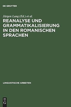 portada Reanalyse und Grammatikalisierung in den Romanischen Sprachen (en Alemán)