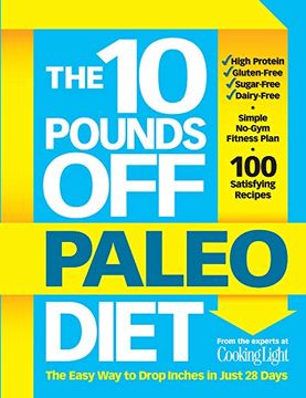 portada The 10 Pounds off Paleo Diet: The Easy way to Drop Inches in Just 28 Days (en Inglés)