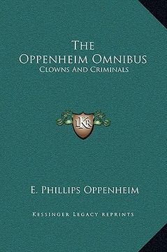portada the oppenheim omnibus: clowns and criminals (en Inglés)